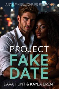 Project Fake Date: A BWWM Billionaire Romance (Billionaire Bliss)