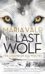 The Last Wolf: A Paranormal Shape Shifter Romance