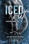 Iced Out (Leighton U Book 1)