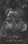 Psychotic Obsession (The Edge of Darkness Trilogy)