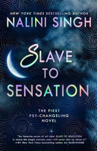 Slave to Sensation (Psy-Changelings, Book 1)
