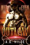 Outlaw: A Sci-fi Alien Romance (The Midnight Seven Book 1)