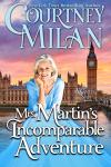 Mrs. Martin's Incomparable Adventure (Worth Saga)