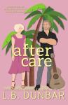 After Care: A Silver Fox Romance (Sexy Silver Foxes)
