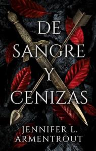 De sangre y cenizas (Spanish Edition)