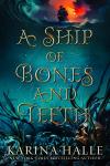 A Ship of Bones & Teeth: A dark Little Mermaid retelling (Nightwind Book 1)