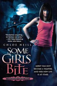 Some Girls Bite (Chicagoland Vampires)