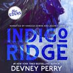 Indigo Ridge: The Edens, Book 1