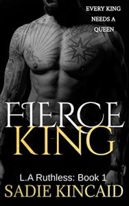Fierce King: An Enemies to Lovers Romance