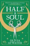 Half a Soul (Regency Faerie Tales Book 1)