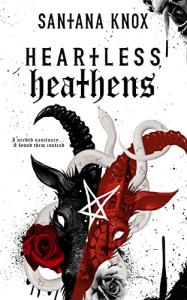 Heartless Heathens: A Gothic Romance