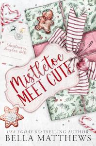 Mistletoe Meet Cute: A Christmas In Kroydon Hills Novella