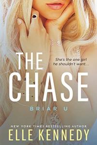 The Chase: A Forced Proximity College Romance with Hockey Heat (Briar U, 1)