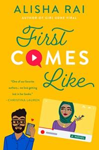 First Comes Like: A Fake Dating Romance Between a Beauty Influencer and the Bollywood Star Who Catfished Her
