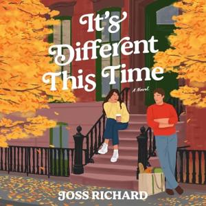 It's Different This Time: A Novel