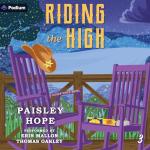 Riding the High: Silver Pines Ranch Series, Book 3