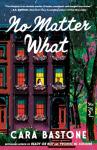 No Matter What: A Novel (Dial Delights)