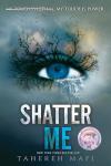 Shatter Me (Shatter Me, 1)