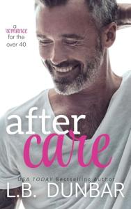 After Care: A Silver Fox Romance (Sexy Silver Foxes)