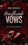 Heartbreak Vows: Friends to Lovers Second Chance College Romance