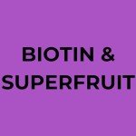 Biotin Superfruit Shampoo & Conditioner Duo Set