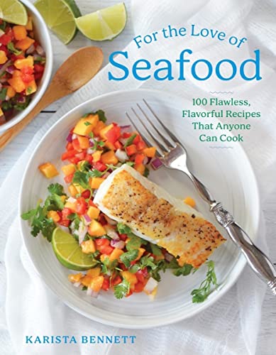 100 Delicious and Easy Seafood Recipes