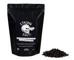 Strong Shit! Dark Roast Arabica & Robusta Blend