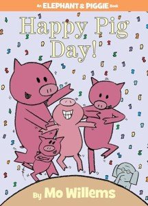 Happy Pig Day! Joyful Elephant & Piggie Story