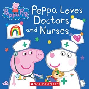 Peppa Pig: Peppa's Love for Doctors & Nurses