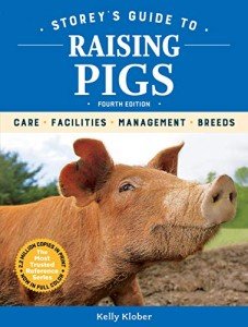 Raising Pigs Made Easy: A Complete Guide
