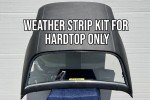 C3 Corvette Convertible Hardtop Weather Stripping Kit