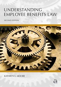 Mastering Employee Benefits Law Made Easy