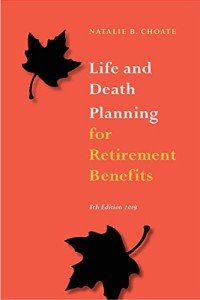 Retirement Planning: Life and Death Benefits Guide