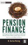 Take Charge of Pension Finance: Manage Risks & Costs
