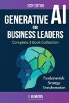 Generative AI Insights for Business Leaders Collection
