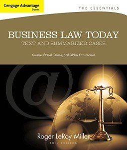 Business Law Today: Essentials and Case Summaries