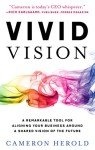 Vivid Vision: Align Your Business's Future