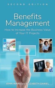 Maximizing IT Project Value: Benefits Management Guide