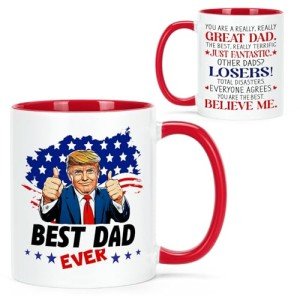 Cabtnca Dad Gifts, Fathers Day Christmas Birthday Gifts for Dad, Trump Best Dad Ever Mug, 11 Oz