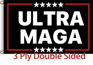 Ultra Maga Trump 2024 Double-Sided Outdoor Flag