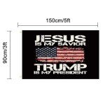 Jesus is My Savior, Trump is My President Flag