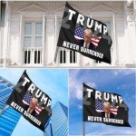 2024 Trump "Never Surrender" Flag - 5x3 Ft