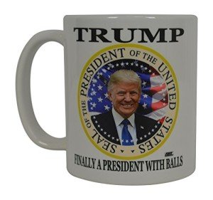 Trump Funny Novelty Coffee Mug - 11 Oz