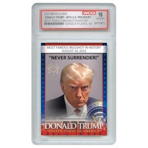 Trump Mugshot Trading Card - Graded Gem Mint 10