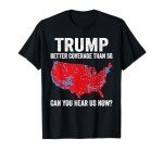 Trump Politics T-Shirt: Better Coverage Than 5G
