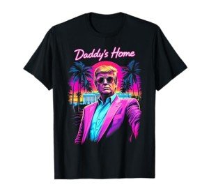 Funny Daddys Home White House Trump Pink 2024 Retro 80s T-Shirt
