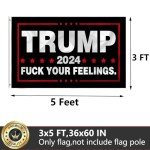Trump 2024 Flag 3x5 Outdoor Double Sided 3 Ply Heavy Duty Fuck your feeling Trump Flags Banner for Outside with 2 Brass Grommets UV protection Fade Resistant for Rooms Outdoor Indoor Decoration Banner