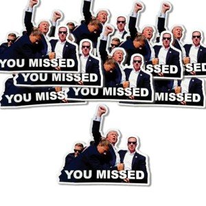 GangZhENgSd 10 Pack Trump 2024 Sticker, Donald Trump You Missed Bumper Sticker, Trump Car Decal Fight for America