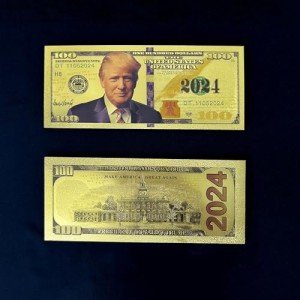 Generic President Trump 2024 Limited Edition $100 Bill - Luxurious Gold Coating & MAGA Slogan for Collectors