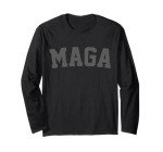 Dark MAGA Black MAGA Donald Trump Supporter Patriotic Long Sleeve T-Shirt